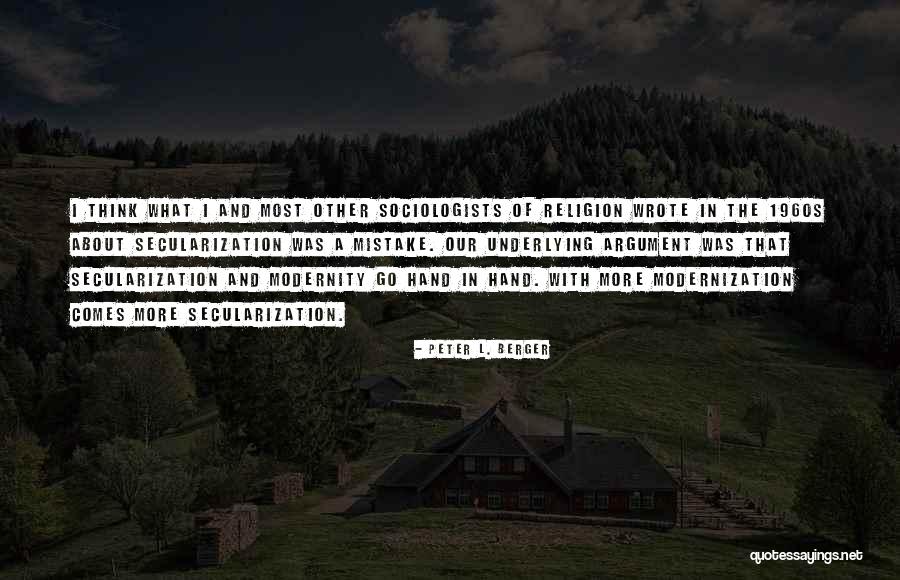 Os Olhos Da Quotes By Peter L. Berger Os Olhos Da Quotes By Peter L. Berger