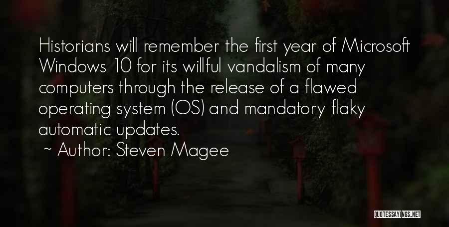 Os System Quotes By Steven Magee