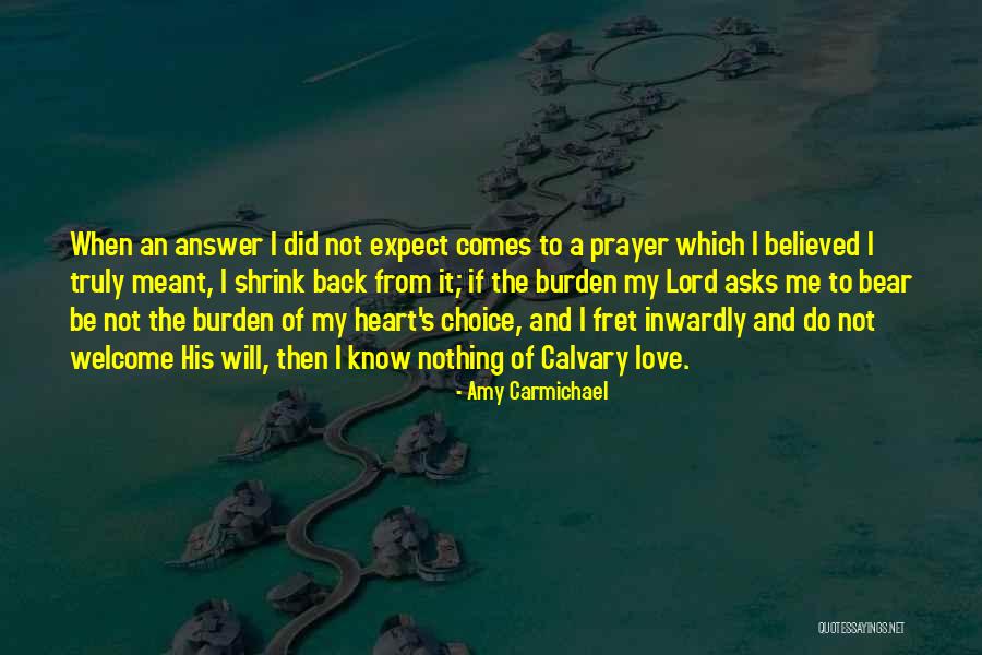 Osado Significado Quotes By Amy Carmichael Osado Significado Quotes By Amy Carmichael