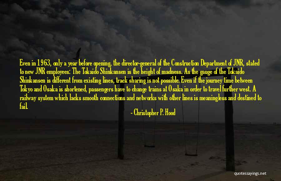 Osaka Travel Quotes By Christopher P. Hood Osaka Travel Quotes By Christopher P. Hood