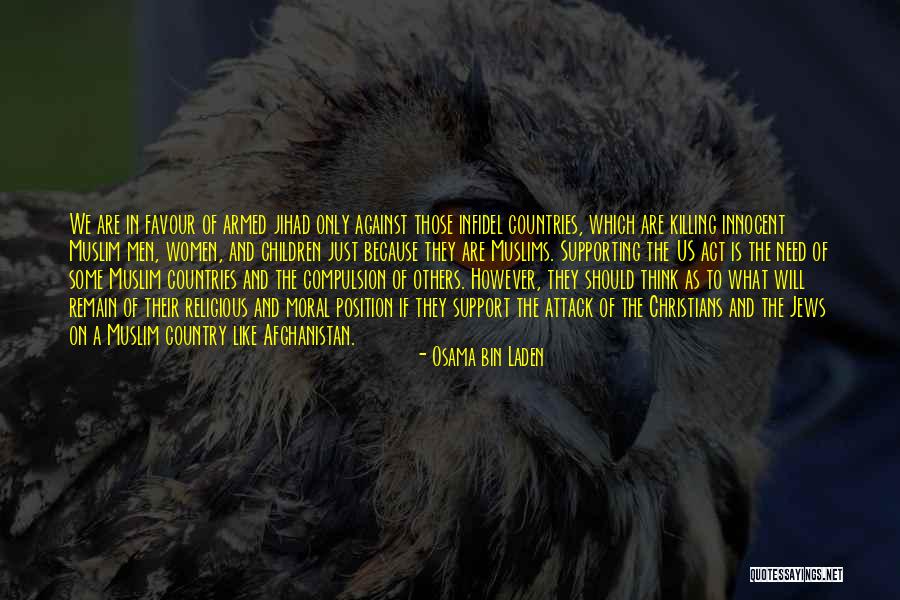 Osama Bin Laden Jihad Quotes By Osama Bin Laden Osama Bin Laden Jihad Quotes By Osama Bin Laden