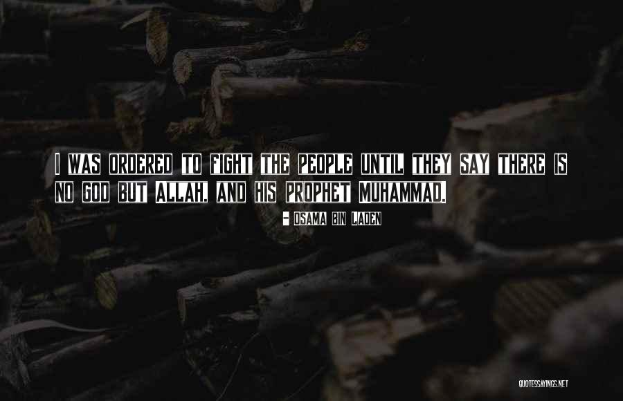 Osama Bin Laden Quotes 160304 Osama Bin Laden Quotes 160304