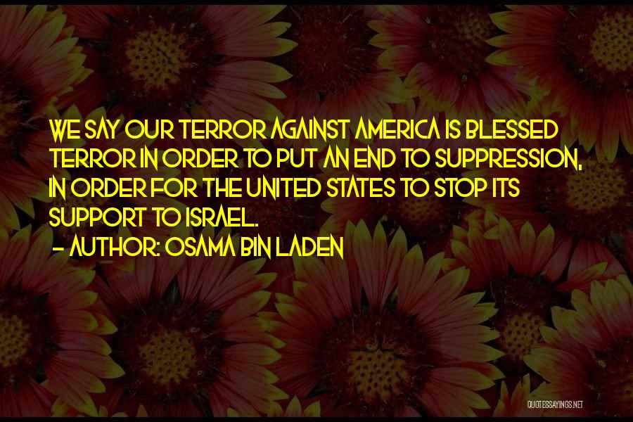 Osama Bin Laden Quotes 539769