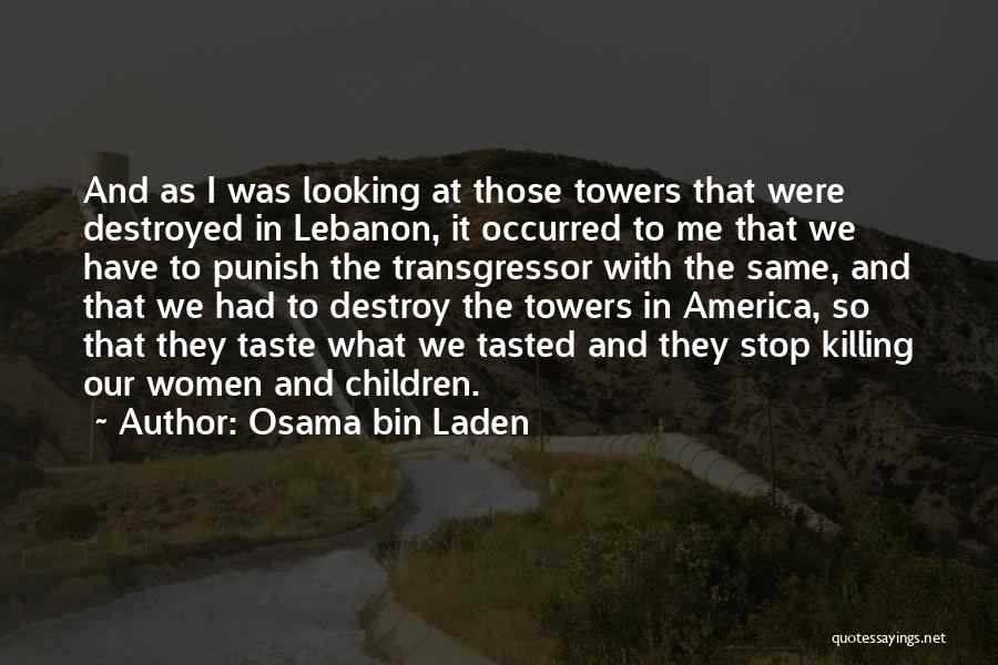 Osama Bin Laden Quotes 872056