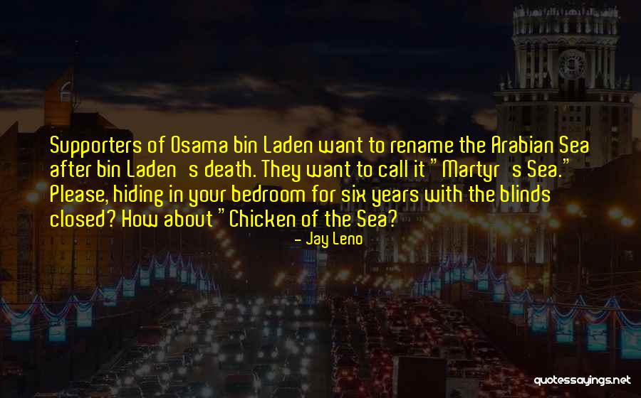 Osama Bin Laden's Death Quotes By Jay Leno