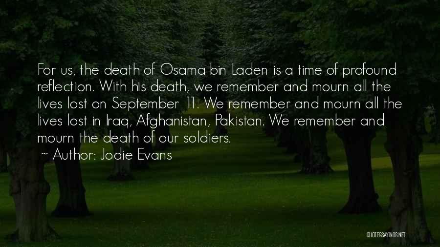 Osama Bin Laden's Death Quotes By Jodie Evans