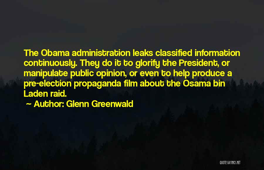 Osama Film Quotes By Glenn Greenwald