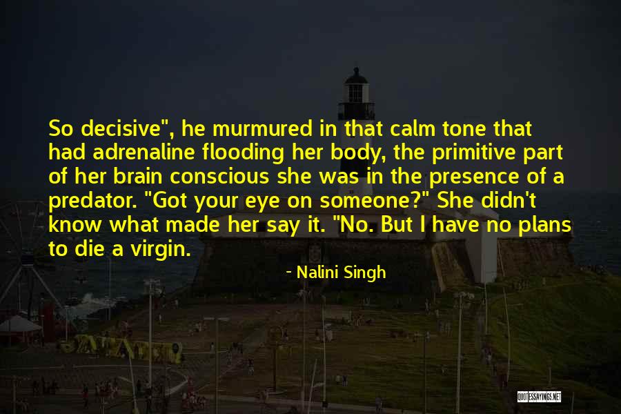 Osamdesete Godine Quotes By Nalini Singh Osamdesete Godine Quotes By Nalini Singh
