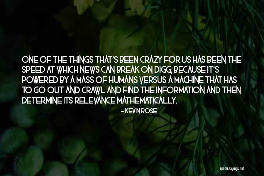 Osamljisko Quotes By Kevin Rose Osamljisko Quotes By Kevin Rose