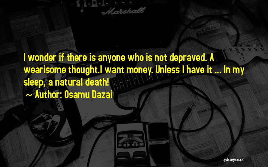 Osamu Dazai Quotes 1206631