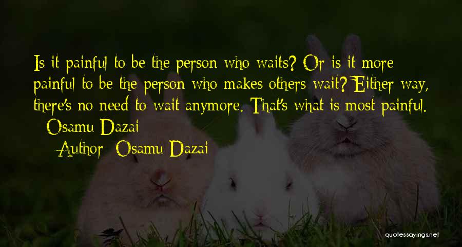 Osamu Dazai Quotes 1237621