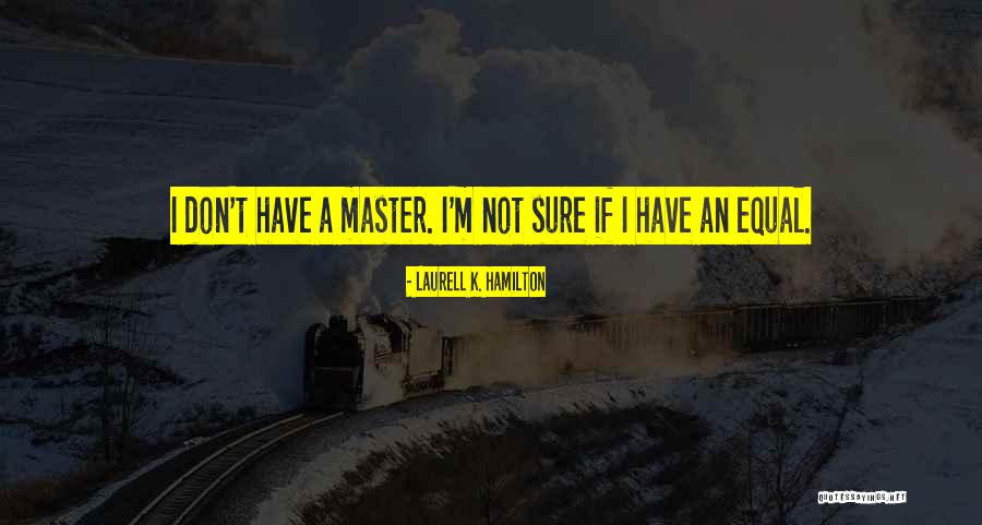 Osaro Inc Quotes By Laurell K. Hamilton Osaro Inc Quotes By Laurell K. Hamilton