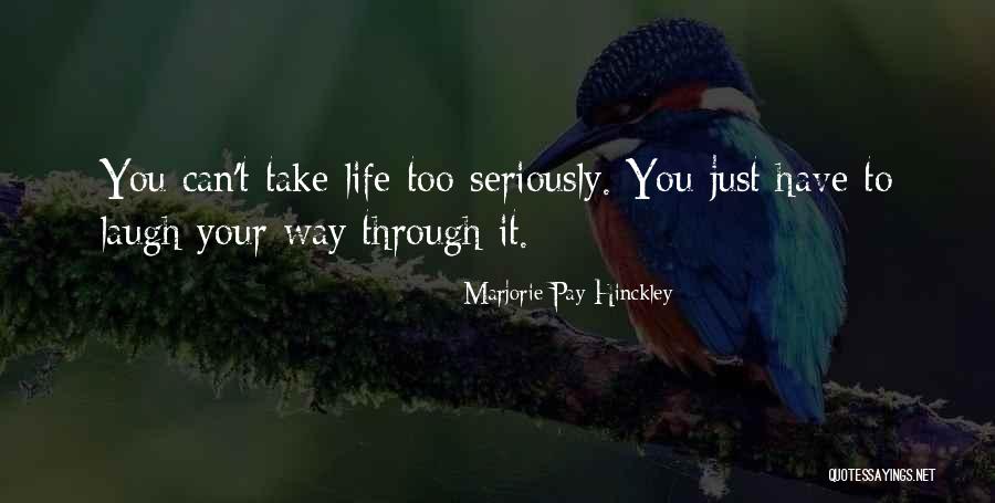 Osayande Lumumba Quotes By Marjorie Pay Hinckley Osayande Lumumba Quotes By Marjorie Pay Hinckley