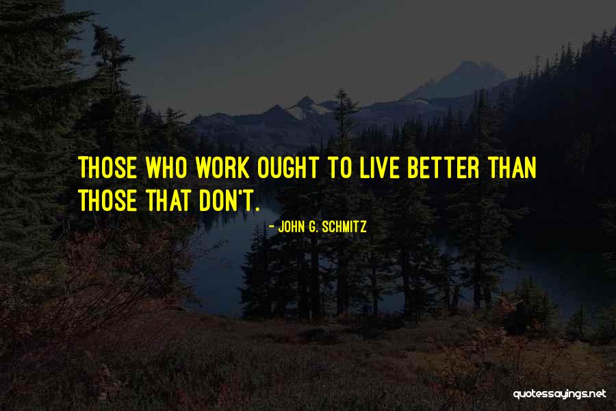 Osayande Myhand Quotes By John G. Schmitz Osayande Myhand Quotes By John G. Schmitz