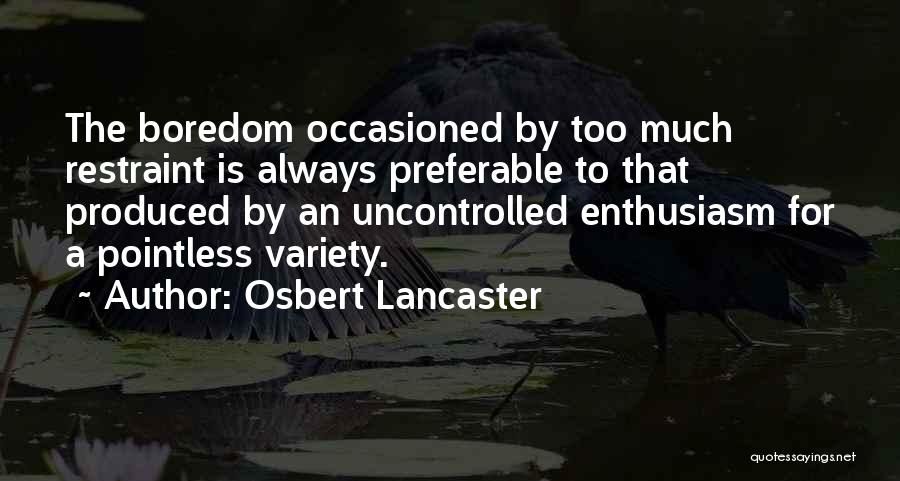 Osbert Lancaster Quotes 1533487