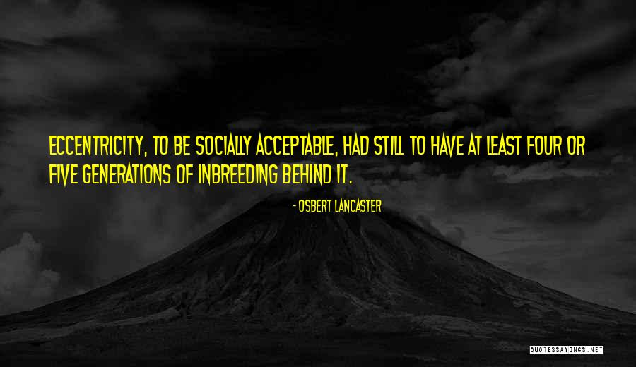 Osbert Lancaster Quotes 333832 Osbert Lancaster Quotes 333832