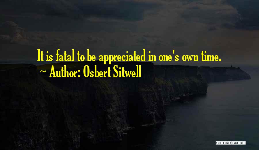 Osbert Sitwell Quotes 457635
