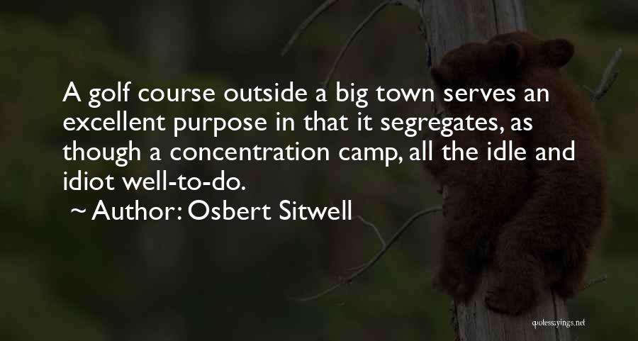 Osbert Sitwell Quotes 736158