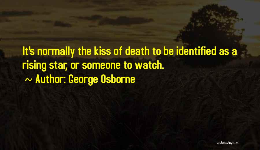 Osborne Cox Quotes By George Osborne