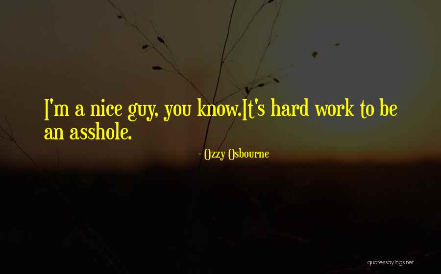 Osbourne Ozzy Quotes By Ozzy Osbourne Osbourne Ozzy Quotes By Ozzy Osbourne