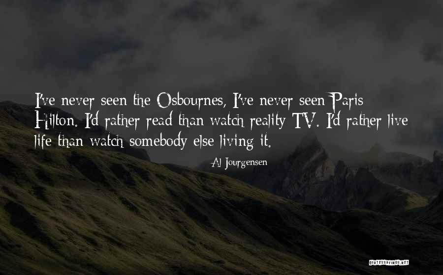 Osbournes Quotes By Al Jourgensen Osbournes Quotes By Al Jourgensen