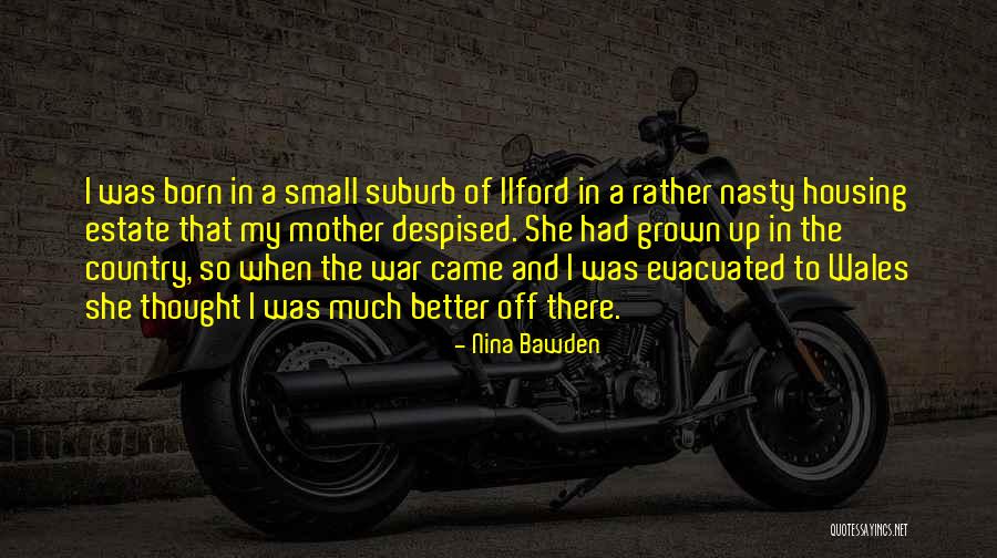 Osbournes Quotes By Nina Bawden Osbournes Quotes By Nina Bawden