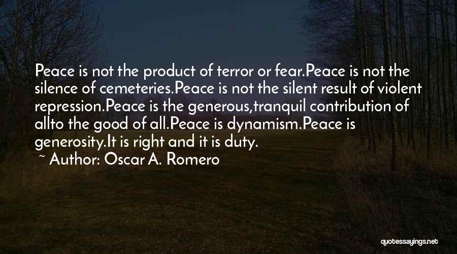 Oscar A. Romero Quotes 1486953