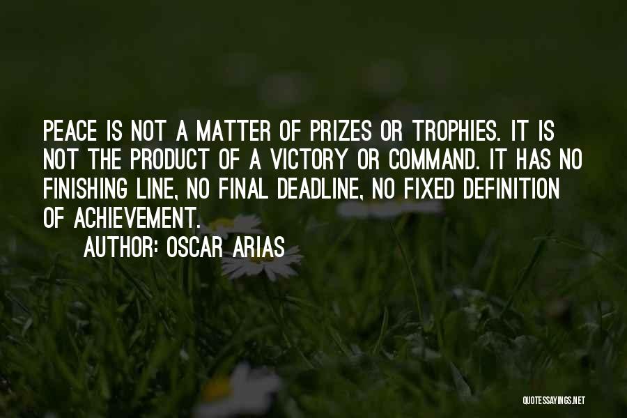 Oscar Arias Quotes 1194259