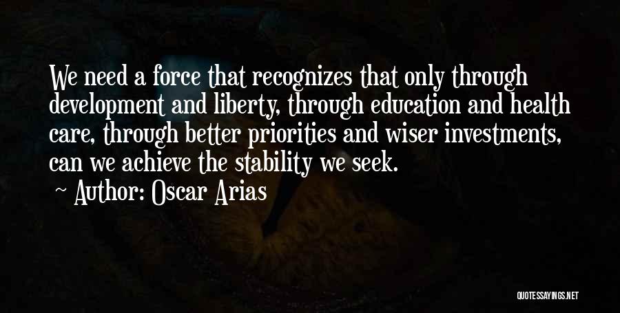 Oscar Arias Quotes 167567