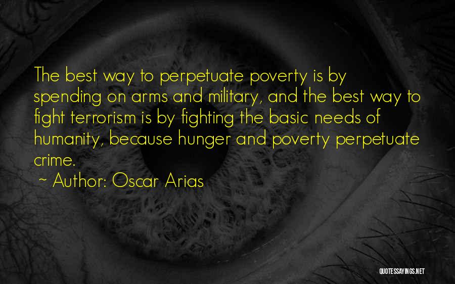 Oscar Arias Quotes 414298