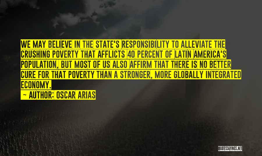 Oscar Arias Quotes 562152