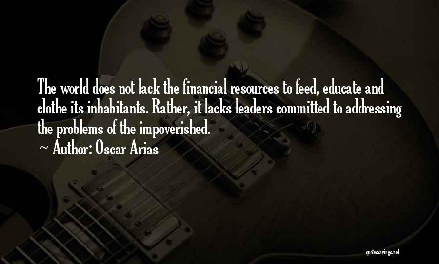 Oscar Arias Quotes 669007