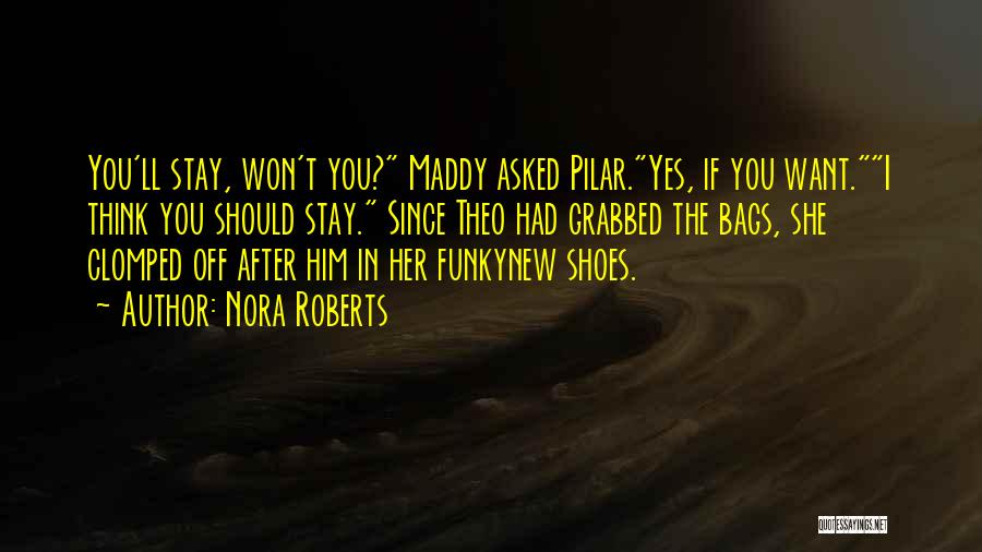 Oscar Award Quotes By Nora Roberts