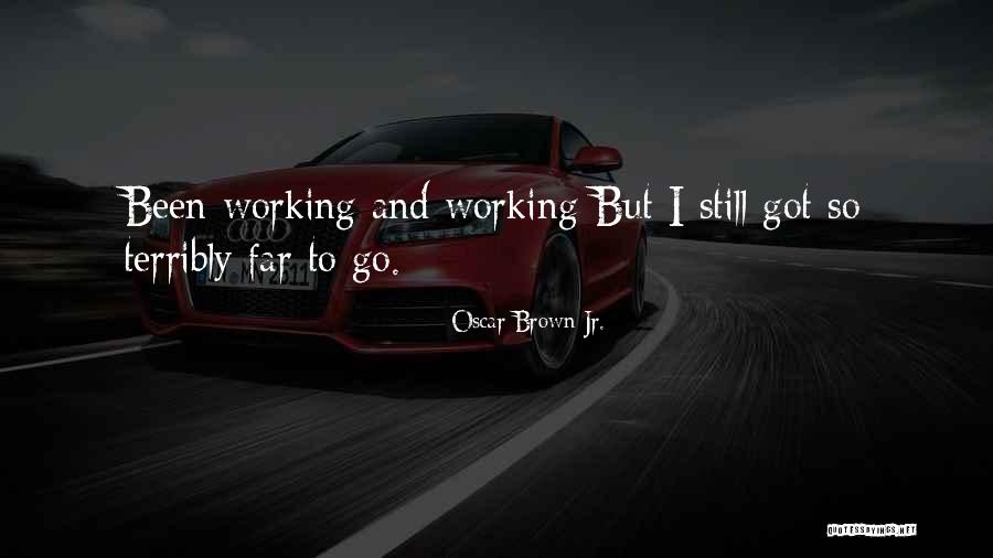 Oscar Brown Jr. Quotes 2220707 Oscar Brown Jr. Quotes 2220707