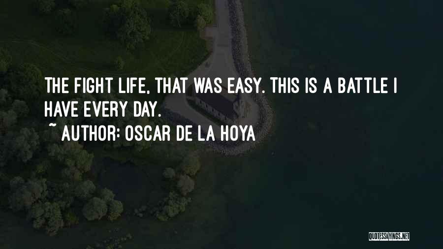 Oscar De La Hoya Quotes 1260786