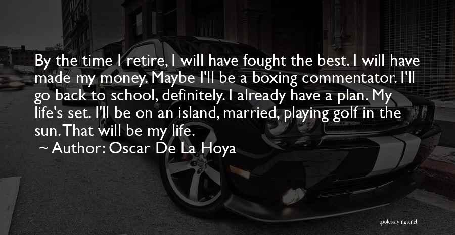 Oscar De La Hoya Quotes 152762