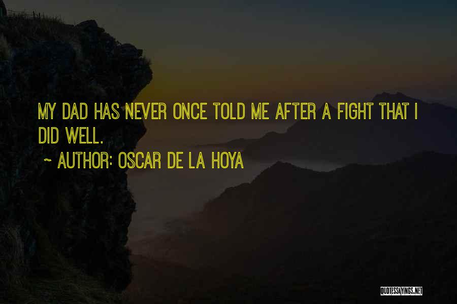 Oscar De La Hoya Quotes 200315