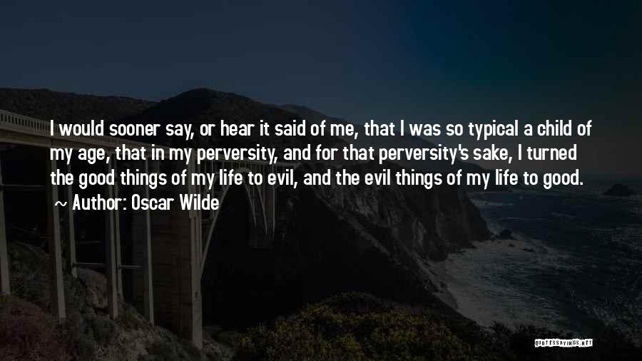 Oscar De Wilde Quotes By Oscar Wilde