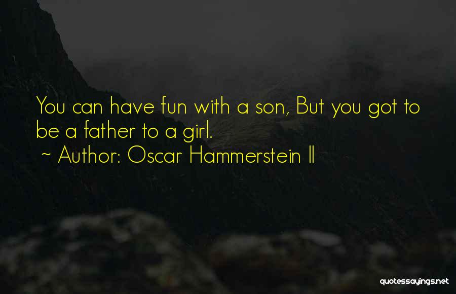 Oscar Hammerstein II Quotes 1034952