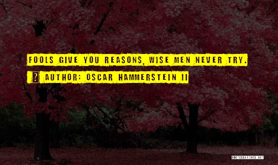 Oscar Hammerstein II Quotes 1845296