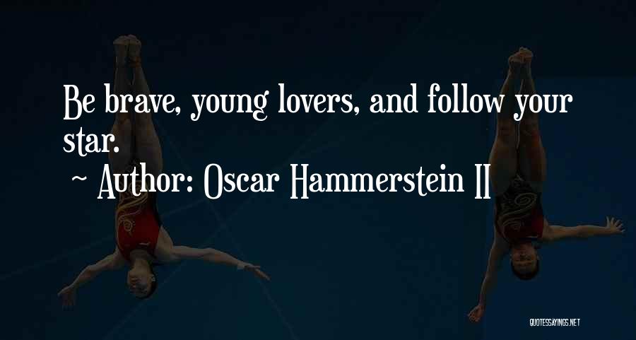 Oscar Hammerstein II Quotes 317669