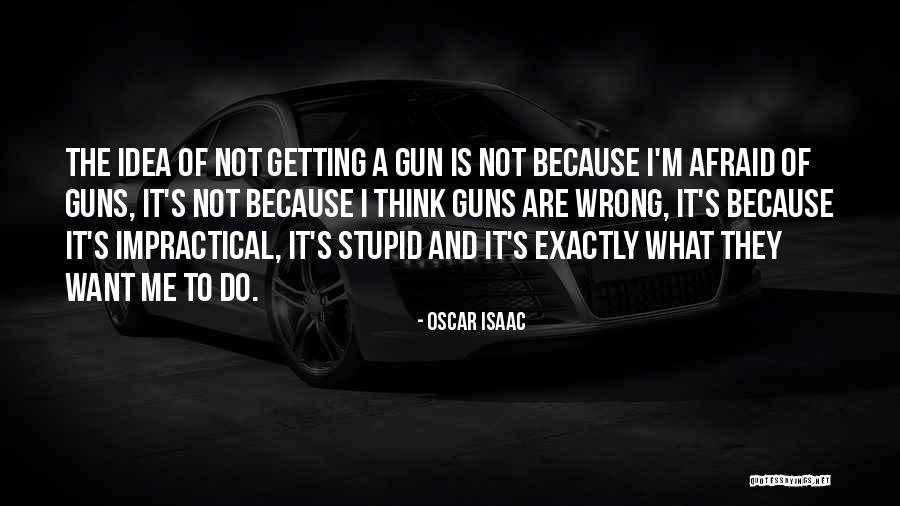 Oscar Isaac Quotes 652618 Oscar Isaac Quotes 652618