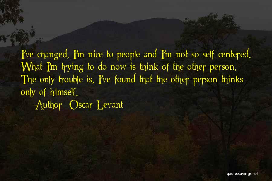 Oscar Levant Quotes 1209387