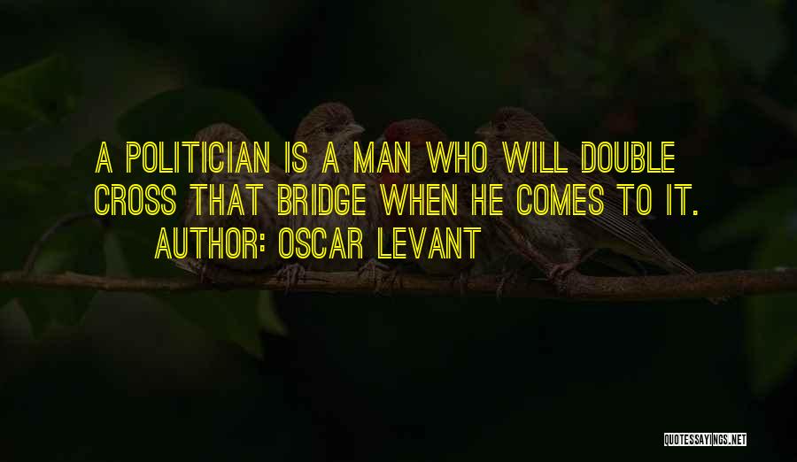 Oscar Levant Quotes 1573965