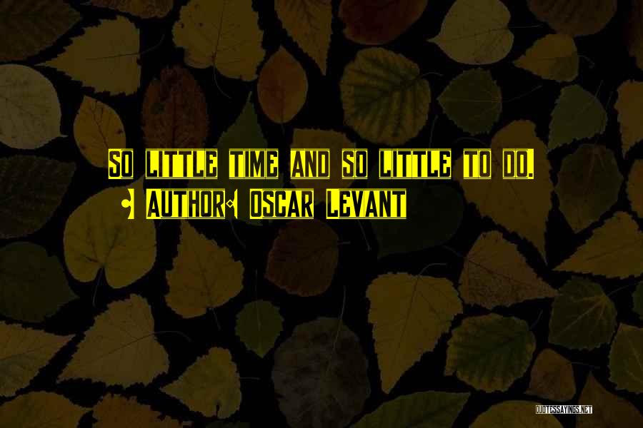Oscar Levant Quotes 2248103
