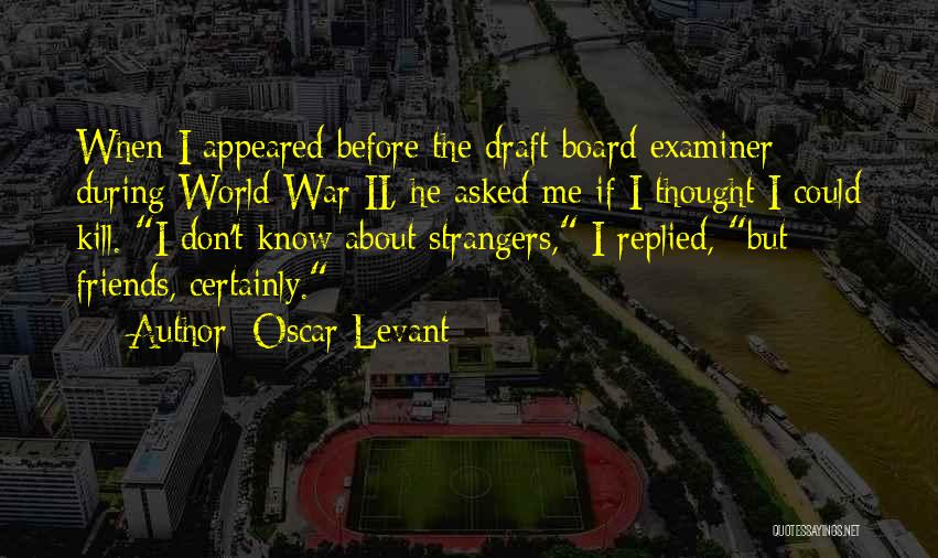 Oscar Levant Quotes 706121