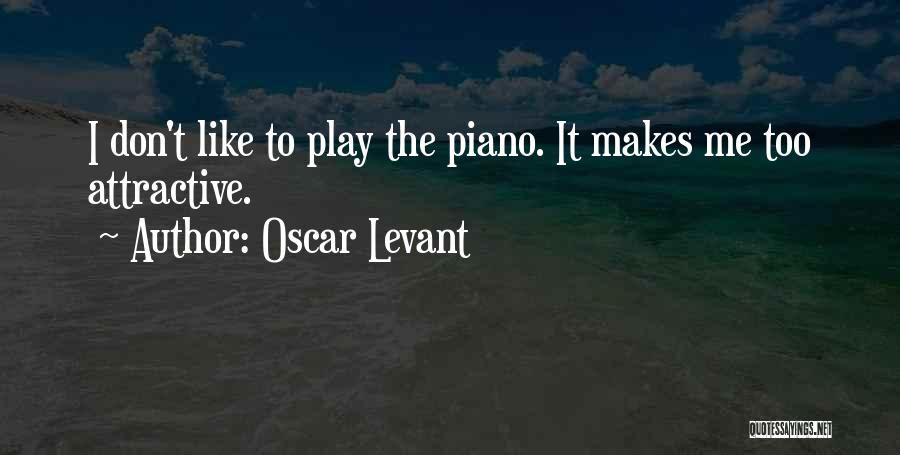 Oscar Levant Quotes 858000