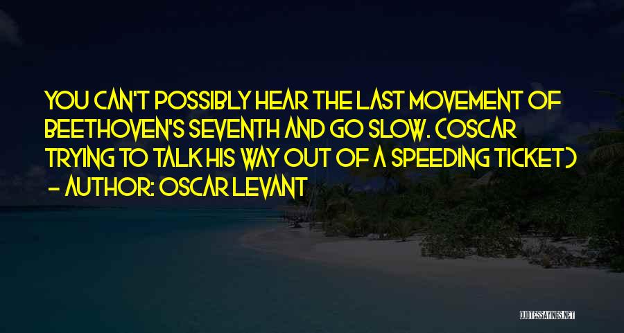 Oscar Levant Quotes 98101