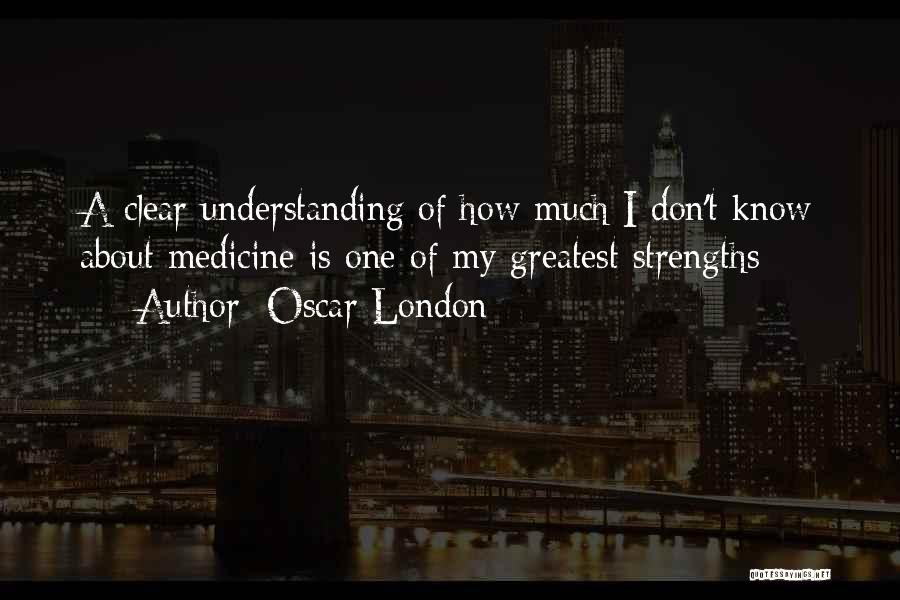 Oscar London Quotes 1354700