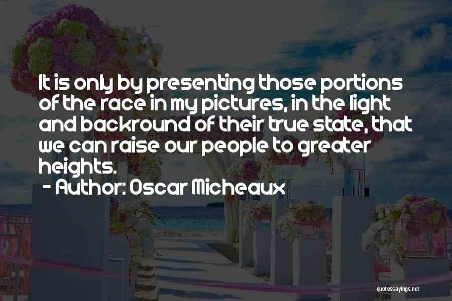 Oscar Micheaux Quotes 503786